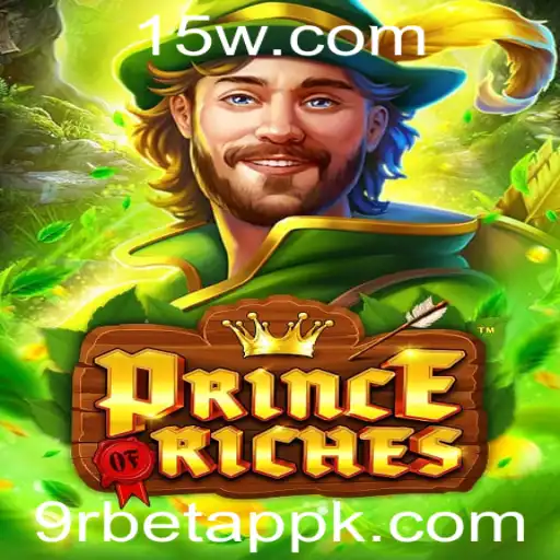 Descubra o Fascinante Mundo de PrinceOfRiches no 9rbet App